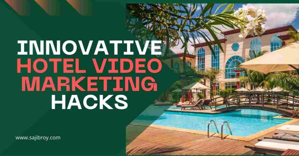 Hotel Video Marketing