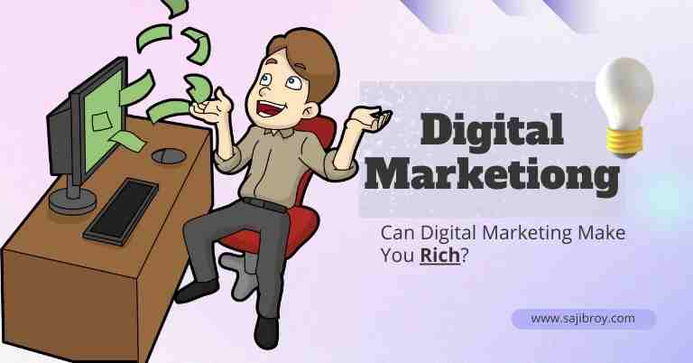 can digital marketing make you rich