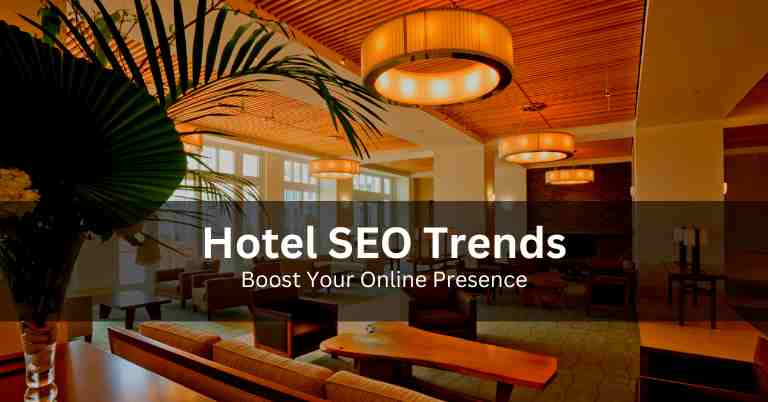 Hotel SEO Trends