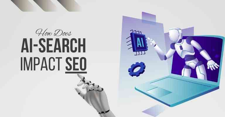 How Does AI Search Impact SEO