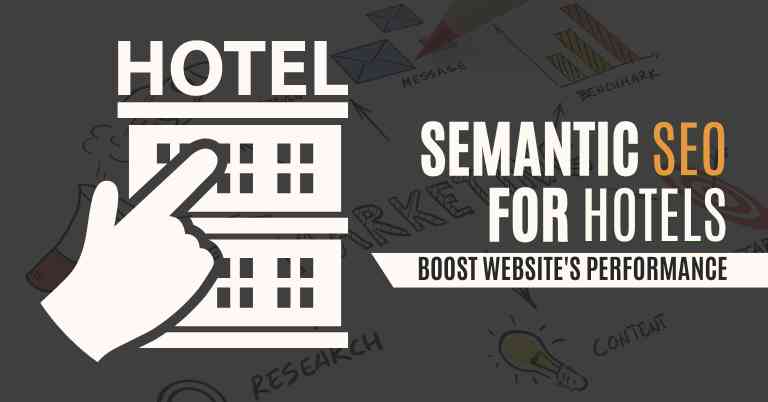 Semantic SEO for Hotels